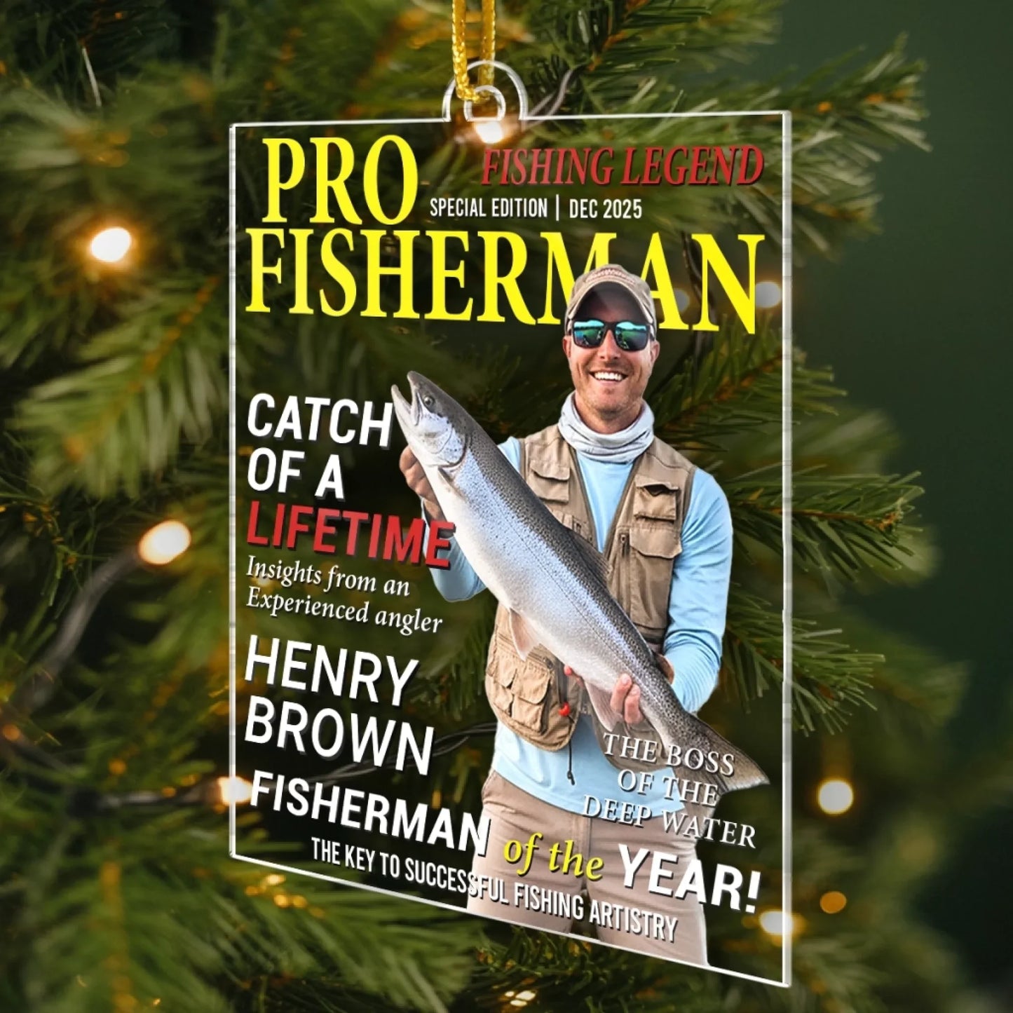 Custom Photo Acrylic Ornament - Personalized Christmas Birthday Fishing Gifts For Fisherman - Hooked On Greatness